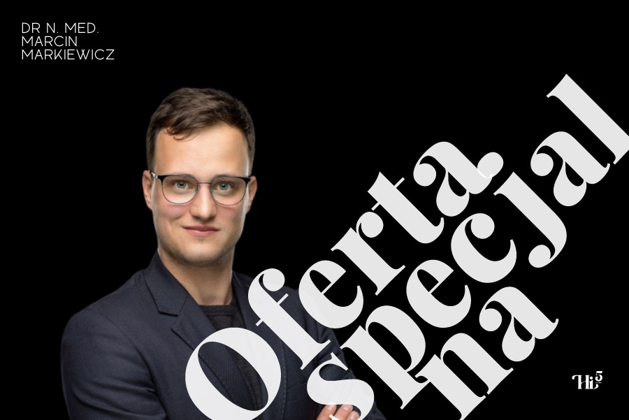Oferta specjalna - laser tulowy Lublin, Hi5Clinic, dr Marcin Markiewicz